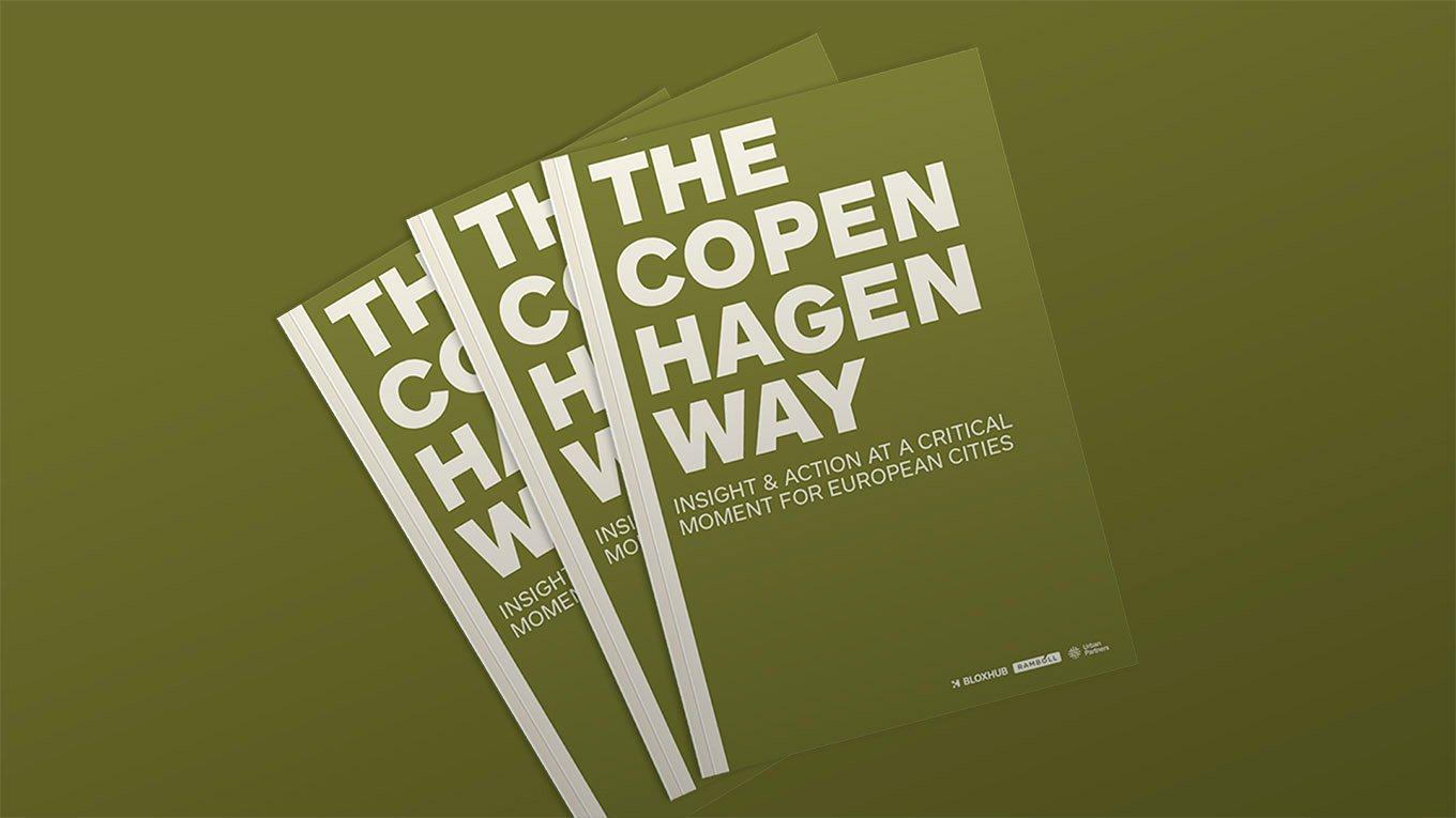 The Copenhagen Way: Building Europe’s future with resilient cities